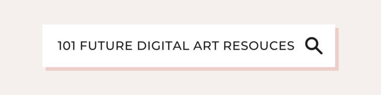 101 Future Digital Art Resources: A Quick List (Plus Free Tools)